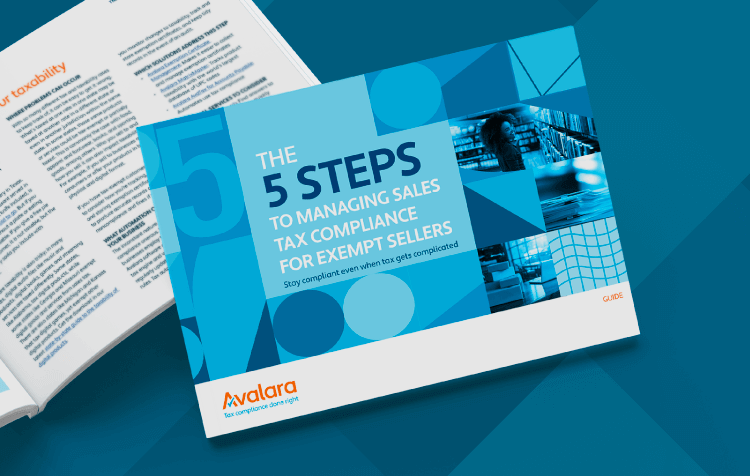 5 steps to managing sales tax compliance for exempt sellers - Avalara