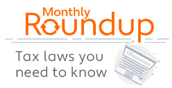 May 2024 Roundup: Tax laws you need to know